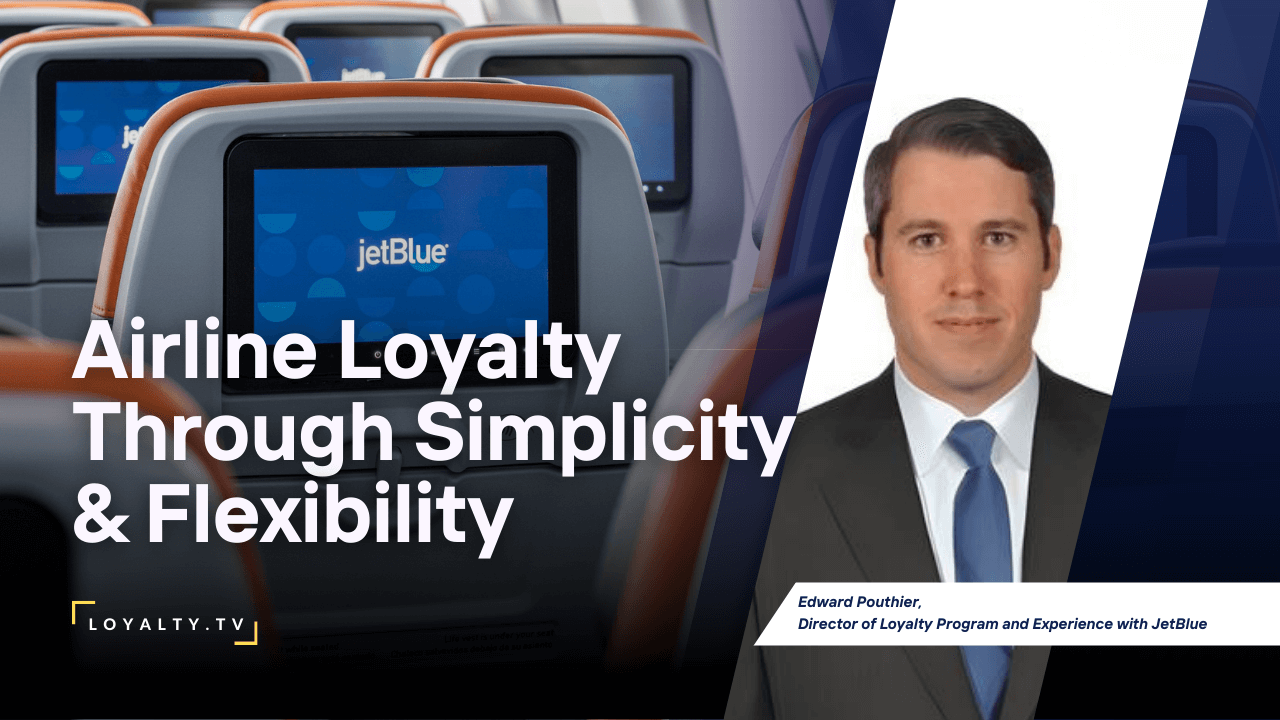 TrueBlue from JetBlue – Airline Loyalty Driving Passenger Loyalty