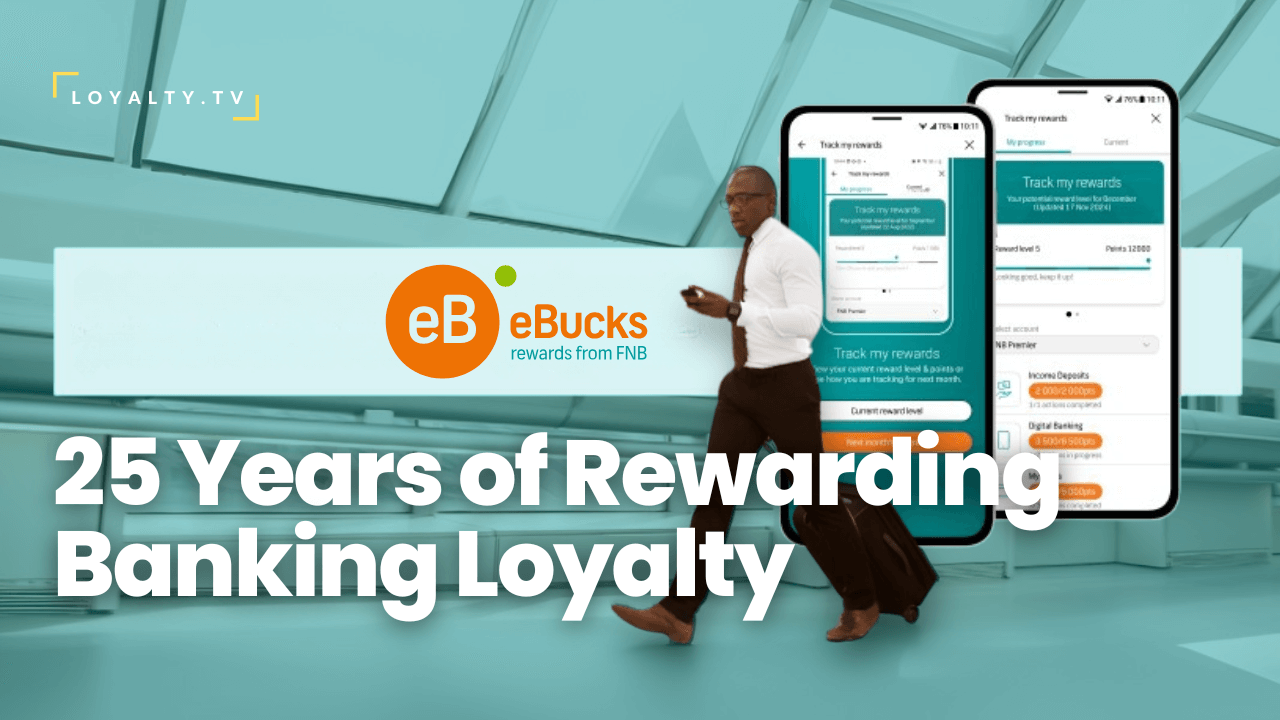 ebucks Rewards Celebrates 25 Years as a World Leader Driving Banking Loyalty
